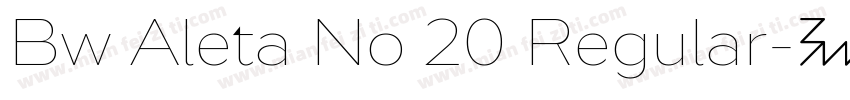 Bw Aleta No 20 Regular字体转换